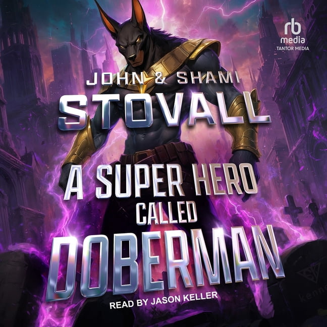 A Superhero Called Doberman, (Audiobook)