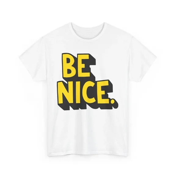 Superhero Comics T-Shirt, Comic Style Lettering Be Nice Shirt