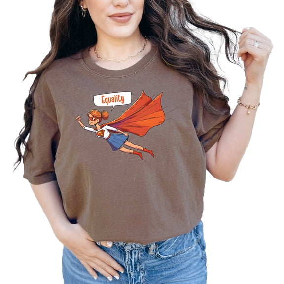 Superhero Equality Graphic T Shirt, Feminist Empowerment Tee, Womens Rights Shirt, Equality Hero Top, Comic Style Equality Tshirt, Espresso Comfort Colors T-Shirt, Large