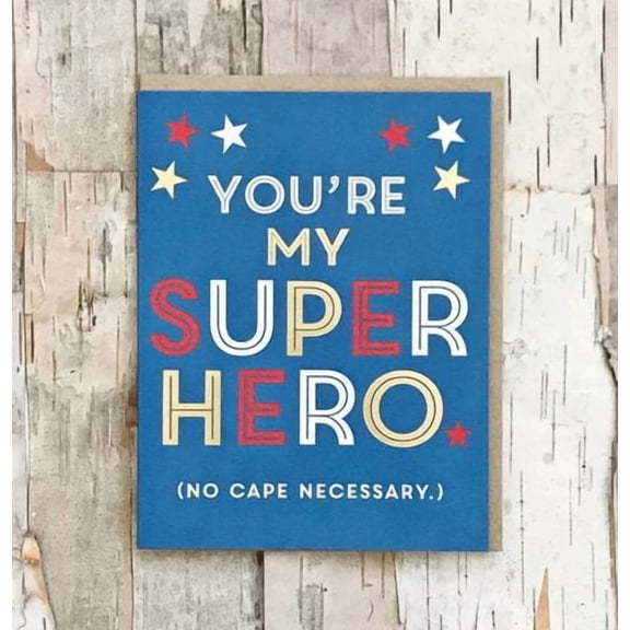 You're My Superhero Greeting Card Fun and Colorful Design for Friends, Family, or Loved Ones Perfect for Encouragement, Appreciation, or Any Special Occasion