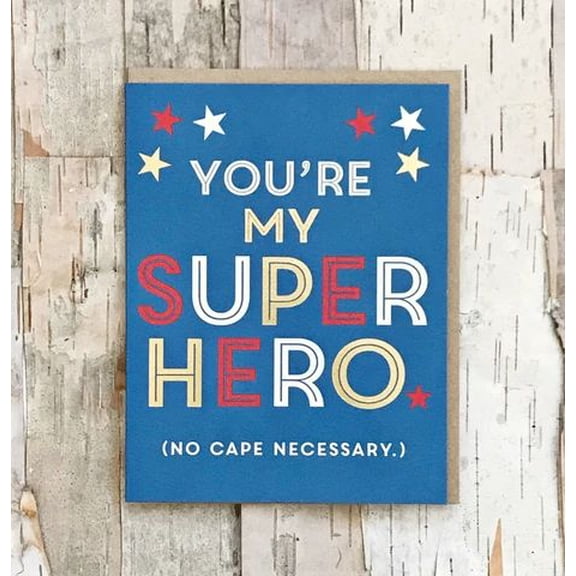 You're My Superhero Greeting Card Fun and Colorful Design for Friends, Family, or Loved Ones Perfect for Encouragement, Appreciation, or Any Special Occasion