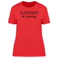 thumbnail image 1 of Superhero In Training T-Shirt Women -Image by Shutterstock, Female Large, 1 of 2