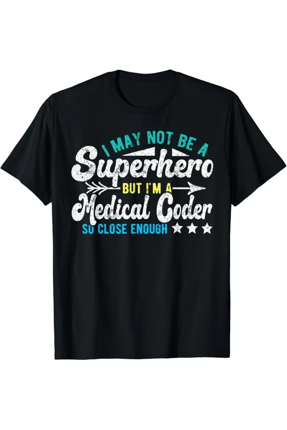 Superhero Medical Coder Health Administration Coding Specialist Unisex T-Shirt, up to size 5XL