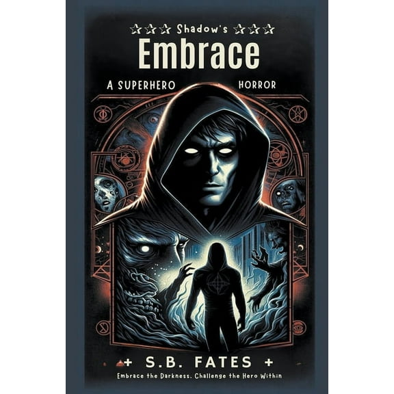 Superhero Splatterpunk Shadow's Embrace, (Paperback)