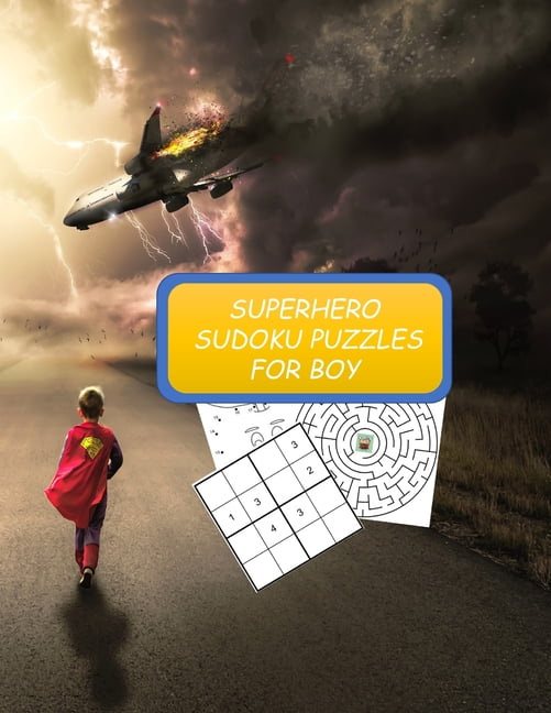 Superhero Sudoku Puzzles for Boy : Sudoku, Maze Math Puzzles and Dot to Dot (Paperback)