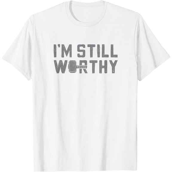 Superhero Thor I'm Still Worthy DTG Print Unisex T-Shirt