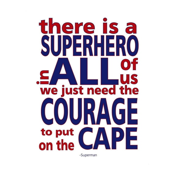 Superhero In All of Us - Inspirational Quotes Wall Decor poster, Modern Typographic Wall art Print With Superman Inspirational Quotes Is For Home, Office, School, & Gym Wall Décor.