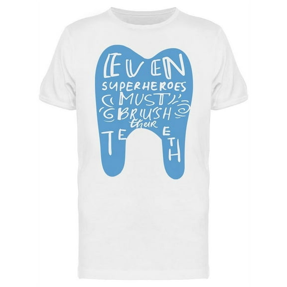 Superheroes Brush Their Teeth T-Shirt Men -Image by Shutterstock, Male Small