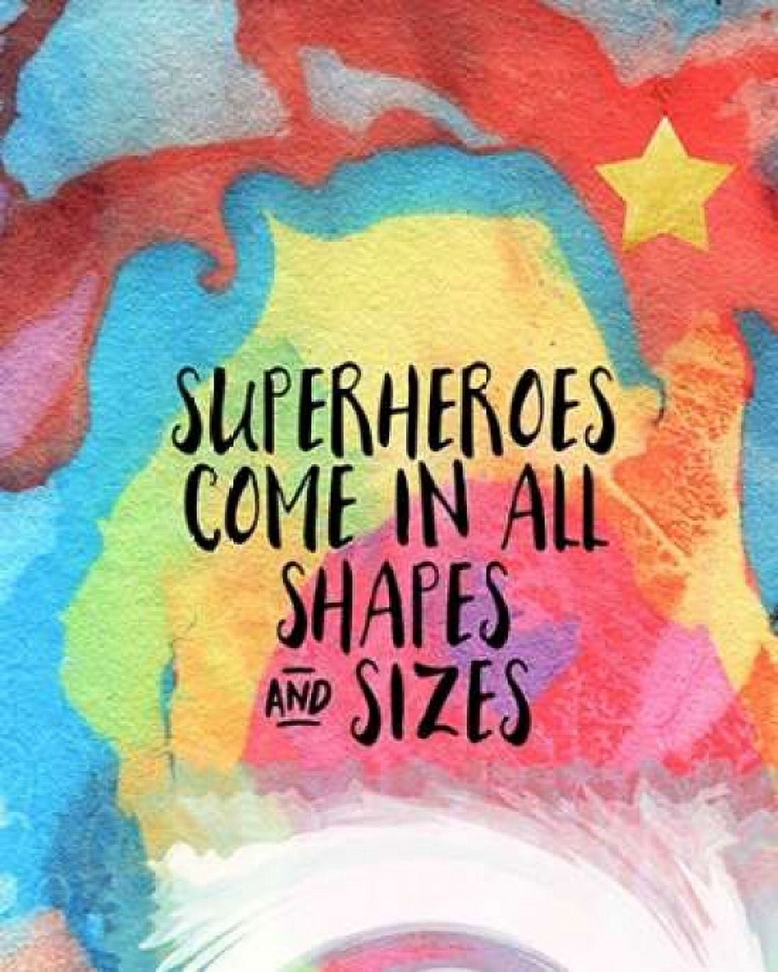 Superheroes Come in All Shapes Canvas Art - Linda Woods (24 x 30)