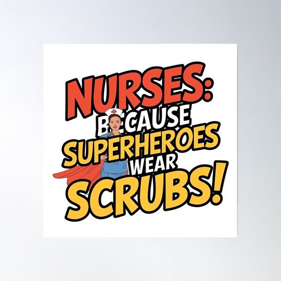 Superheroes In Scrubs Poster Wall Art, Modern Wall Decor, 8x12 UNFRAMED