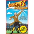 thumbnail image 1 of Pre-Owned Superheroes of the Constitution: Action and Adventure Stories about Real-Life Heroes (Paperback) 163158233X 9781631582332, 1 of 1
