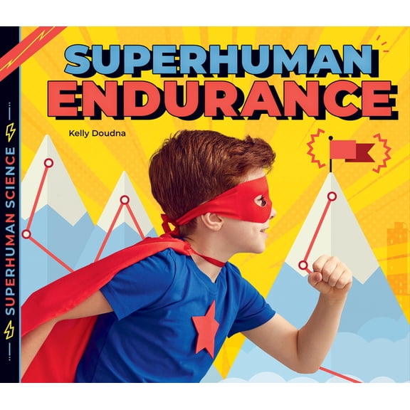 Superhuman Science Superhuman Endurance, (Hardcover)
