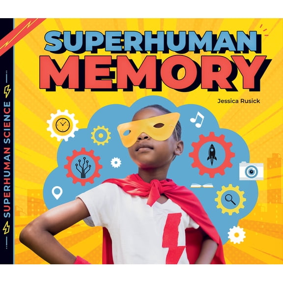 Superhuman Science Superhuman Memory, (Hardcover)