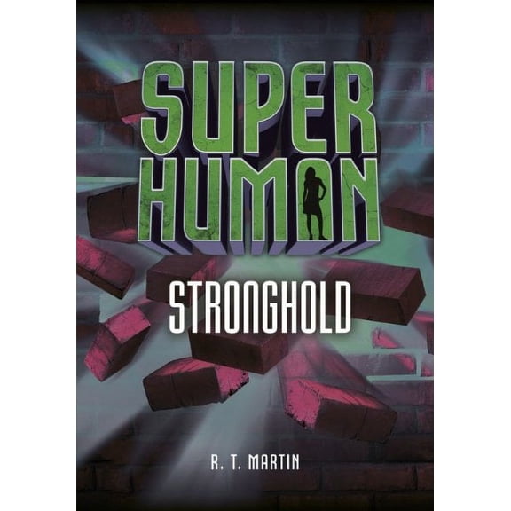 Superhuman: Stronghold (Paperback)