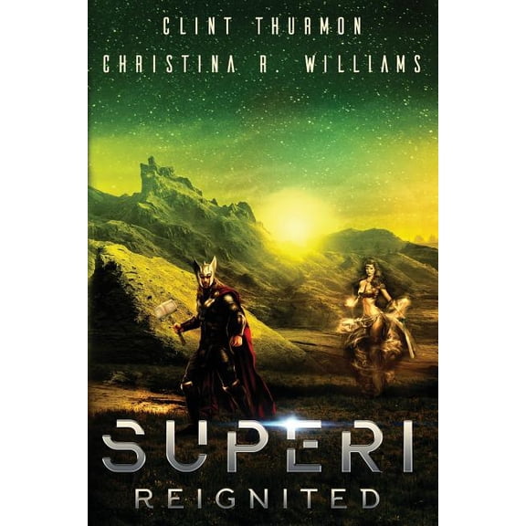 Superi Superi: Reignited, Book 4, (Paperback)
