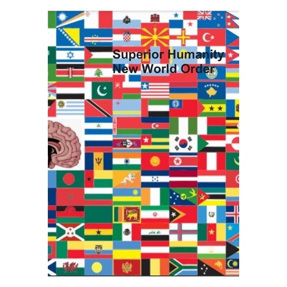 Superior Humanity New World Order, (Paperback)
