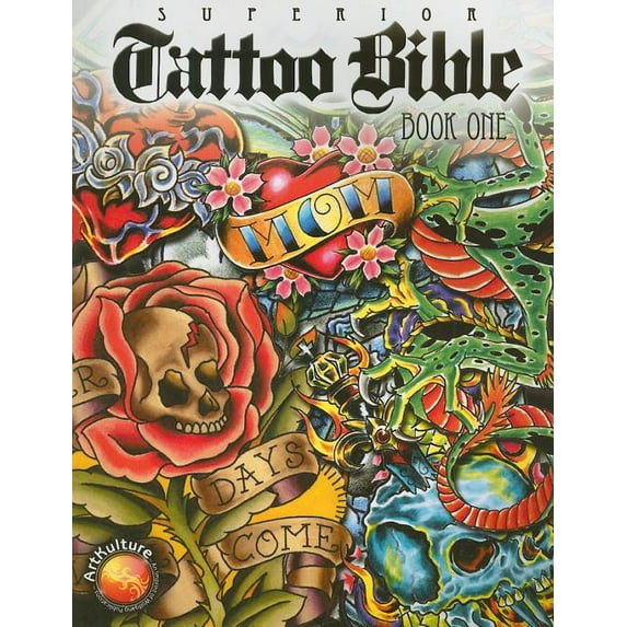 Superior Tattoo: Tattoo Bible, Book 1 (Paperback)