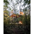 thumbnail image 1 of Superlight: Rethinking How Our Homes Impact the Earth (Hardcover) by Phyllis Richardson, 1 of 9