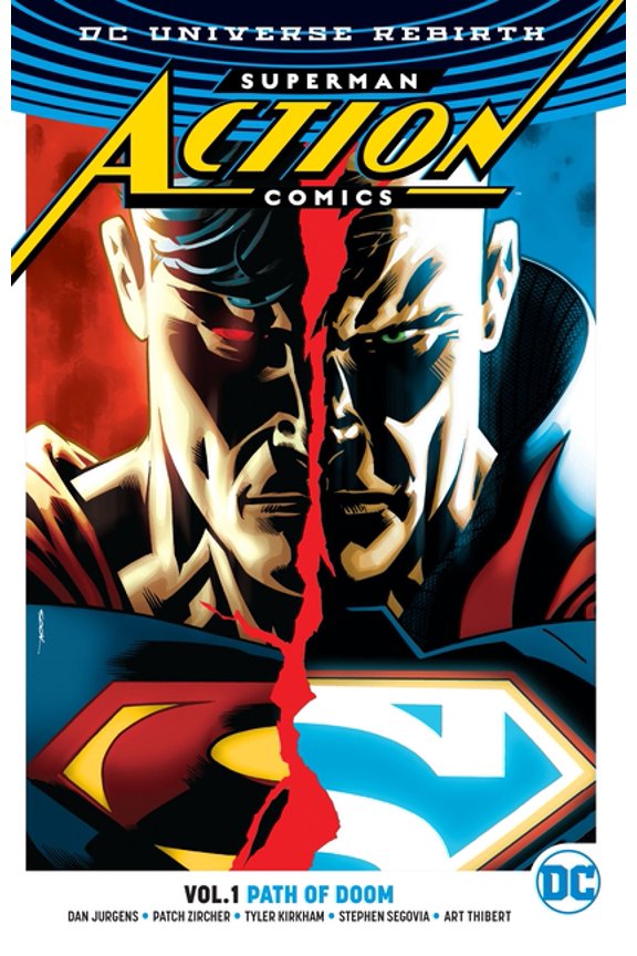 Superman: Action Comics Vol. 1: Path Of Doom (Rebirth) (Paperback)