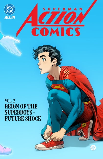 Superman: Action Comics Vol. 2: Reign of the Superboys - Future Shock, (Paperback)