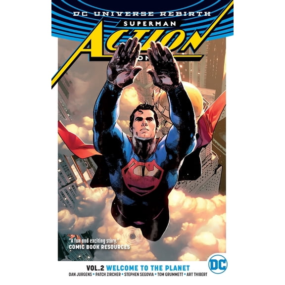 Superman: Action Comics Vol. 2: Welcome to the Planet (Rebirth) (Paperback)