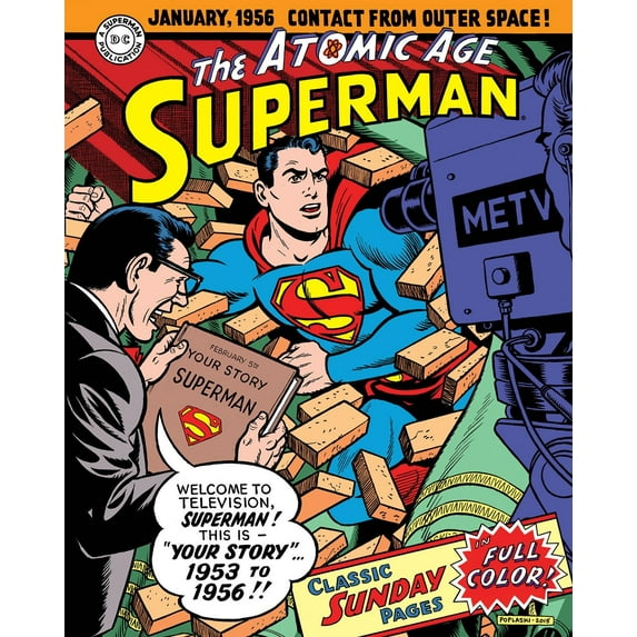 Superman: The Atomic Age Sundays Volume 2 (1953-1956) (Superman Atomic Age Sundays Hc) by Alvin Schwartz