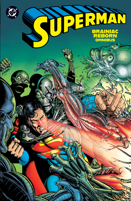 Superman: Brainiac Reborn Omnibus, (Hardcover)