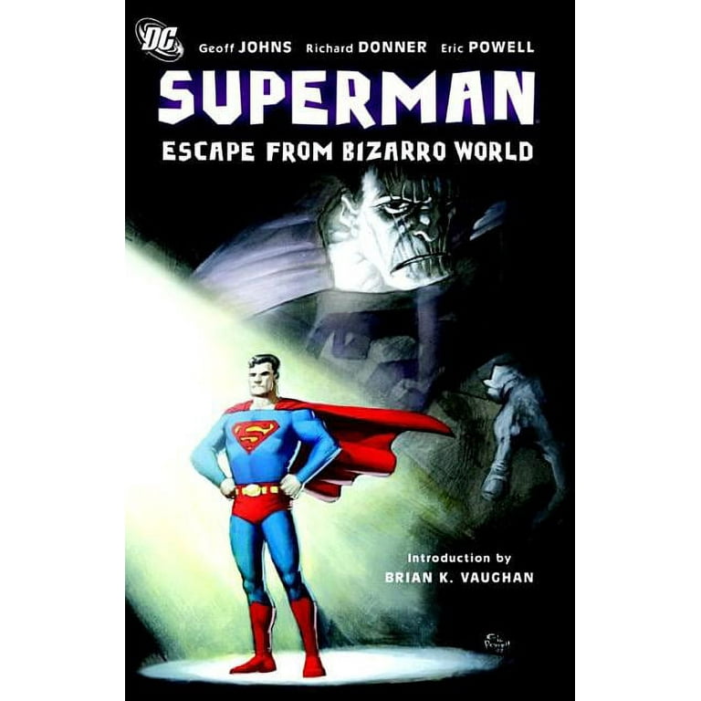 アメコミ　SUPERMAN:ESCAPE FROM BIZARRO WORLD Review: Superman: Escape from Bizarro World collected