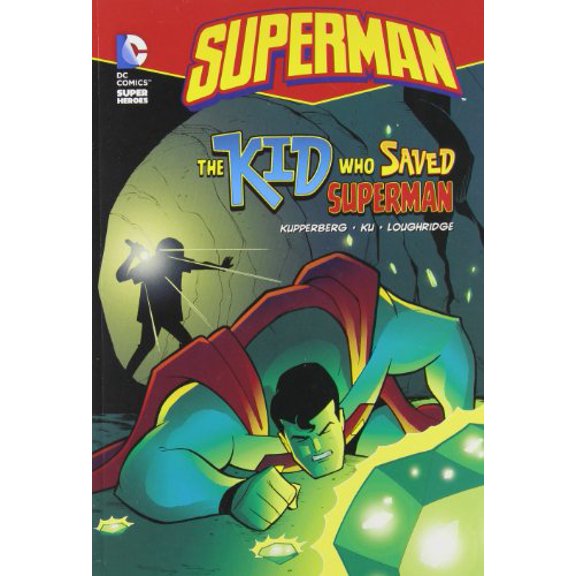 Pre-Owned Superman: Kid Who Saved Superman (Superheroes) (DC Super Heroes: Superman) Paperback