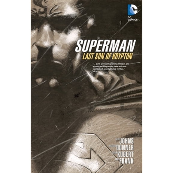 Pre-Owned Superman: Last Son of Krypton (Paperback) 1401237797 9781401237790