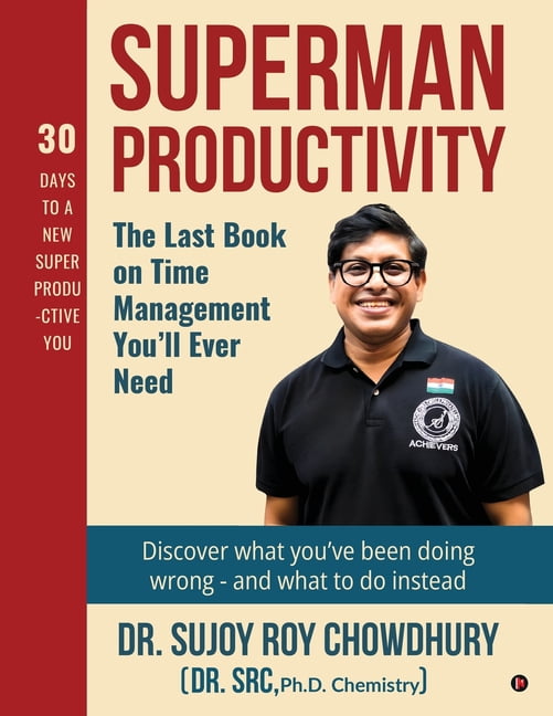 Superman Productivity: The Last Book on Time Management You'll ever need, (Paperback)