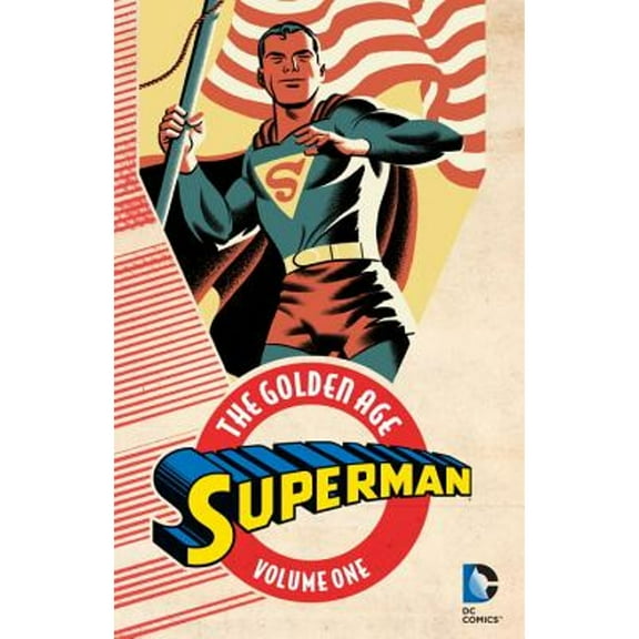 Pre-Owned Superman: The Golden Age, Volume 1 (Paperback) 1401261094 9781401261092