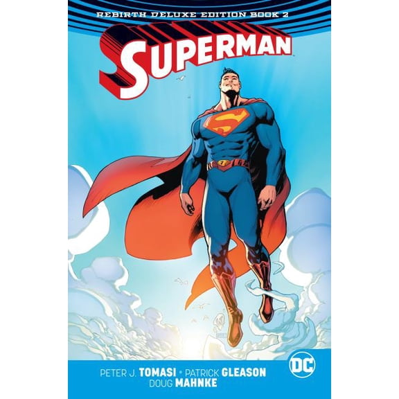 Superman: The Rebirth Deluxe Edition Book 2 (Other)