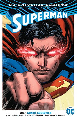 Pre-Owned Superman, Volume 1: Son of Superman (Rebirth) (Paperback) 1401267769 9781401267766