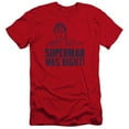 thumbnail image 1 of Superman - Was Right - Premium Slim Fit Short Sleeve Shirt - Small, 1 of 2