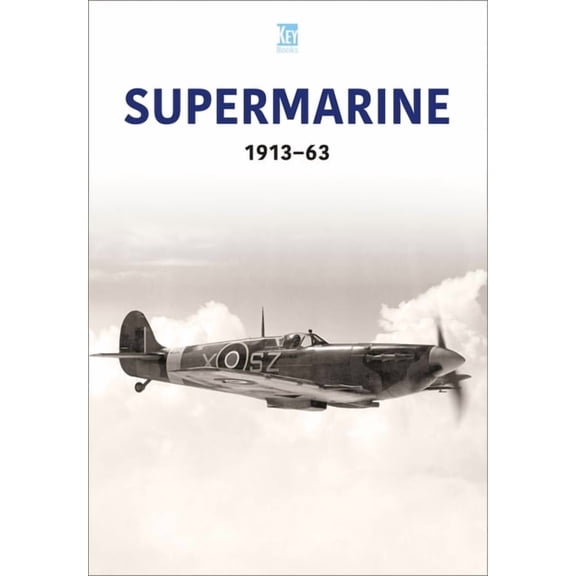 Aviation Industry Supermarine 1913-63, (Paperback)