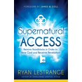 thumbnail image 1 of Pre-Owned Supernatural Access: Remove Roadblocks in Order to Hear God and Receive Revelation (Paperback) 1629991686 9781629991689, 1 of 1