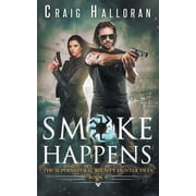 Supernatural Bounty Hunter The Supernatural Bounty Hunter Files Paperback