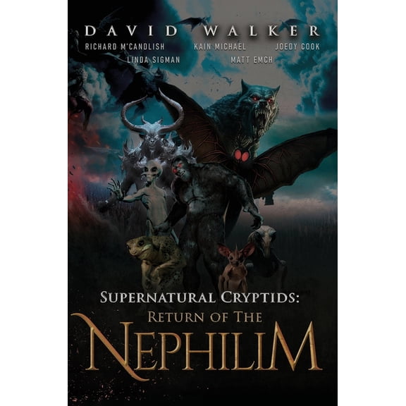 Supernatural Cryptids: Return of the Nephilim, (Hardcover)