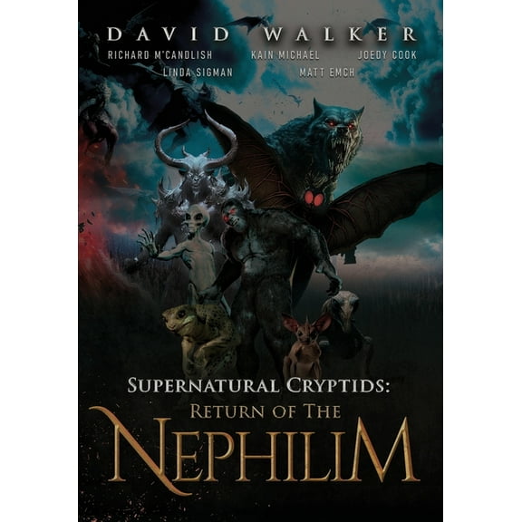 Supernatural Cryptids: Return of the Nephilim, (Paperback)