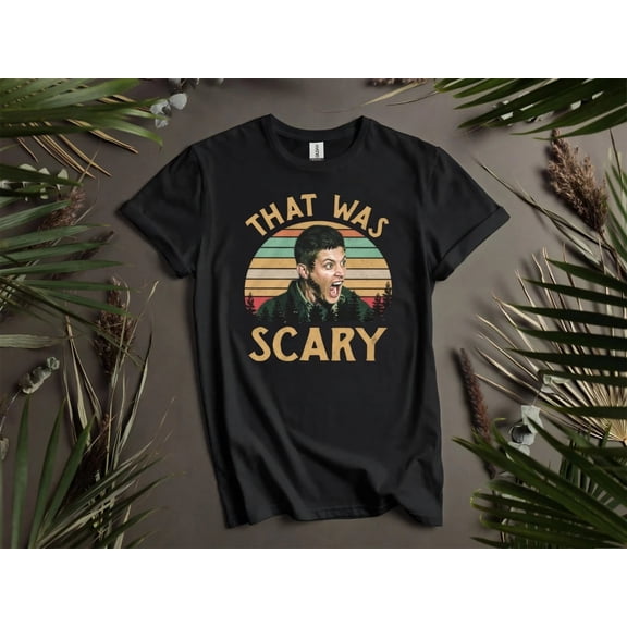 Supernatural Dean Winchester That Was Scary Hunter Horror Thriller T-shirt