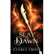 Supernatural Legacy Slay the Dawn, Book 3, Hardcover