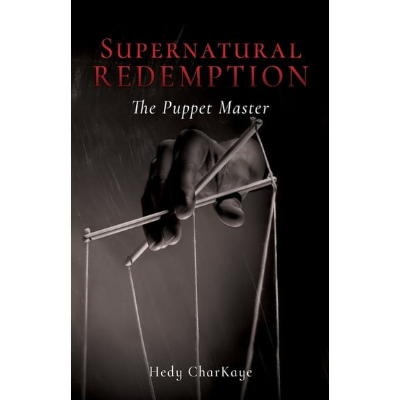 Supernatural Redemption: The Puppet Master, (Paperback)