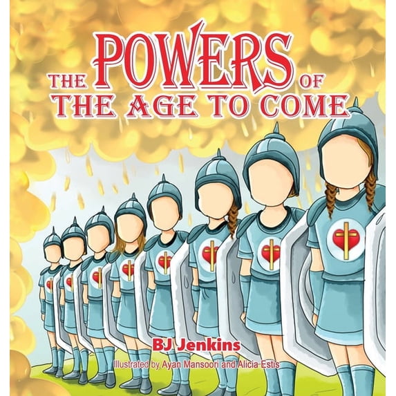 Supernatural The Powers of the Age to Come: For Kids, (Hardcover)