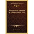 thumbnail image 1 of Supernormal Faculties In Relation To Survival (Paperback), 1 of 1