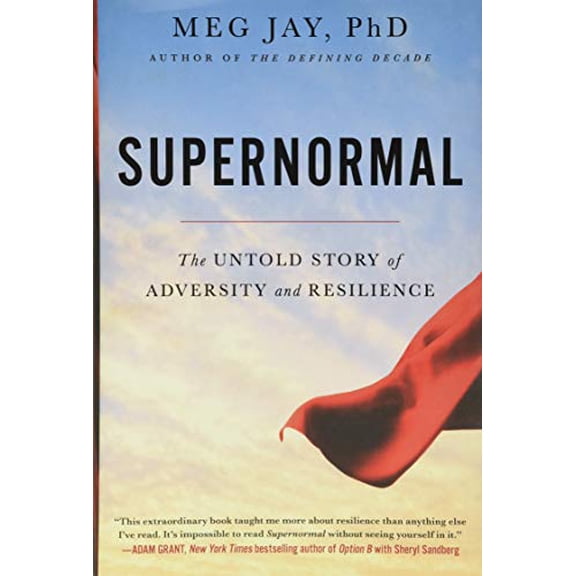 Pre-Owned Supernormal: The Untold Story of Adversity and Resilience (Hardcover) 1455559156 9781455559152