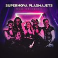 thumbnail image 1 of Supernova Plasmajets - Now Or Never - CD, 1 of 1