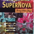 thumbnail image 1 of Supernova - Supernova (Brazilian Jazz) - Alternative - CD, 1 of 1