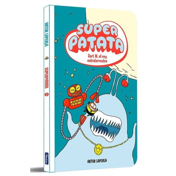 Superpatata Zort III, El Rey Extraterrestre / Zort III, the Alien King, (Paperback)
