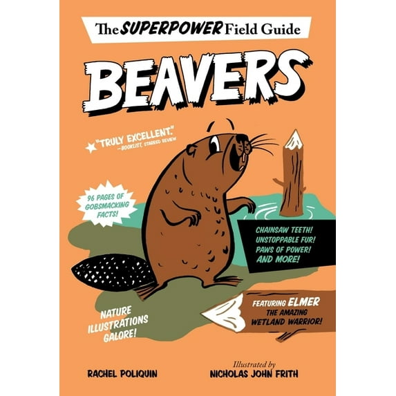 Superpower Field Guide Beavers, (Paperback)